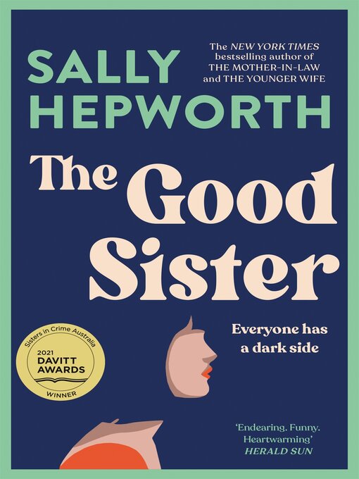Title details for The Good Sister by Sally Hepworth - Wait list